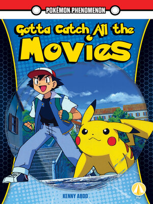 cover image of Gotta Catch All the Movies